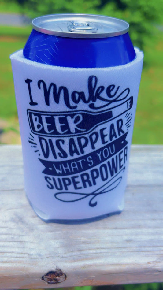 I make beer disappear whays your superpower can cooler